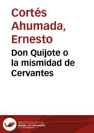 Don Quijote o la mismidad de Cervantes