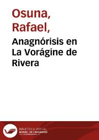 Anagnórisis en La Vorágine de Rivera