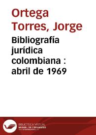 Bibliografía jurídica colombiana : abril de 1969