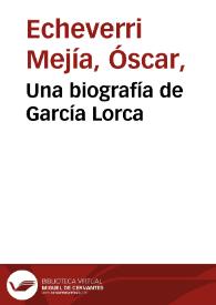Una biografía de García Lorca