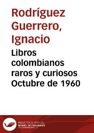 Libros colombianos raros y curiosos Octubre de 1960