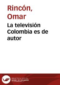La televisión Colombia es de autor