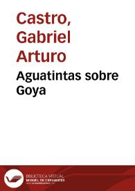 Aguatintas sobre Goya