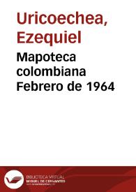 Mapoteca colombiana Febrero de 1964