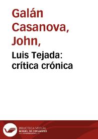 Luis Tejada: crítica crónica