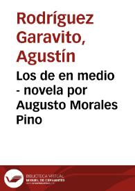 Los de en medio - novela por Augusto Morales Pino