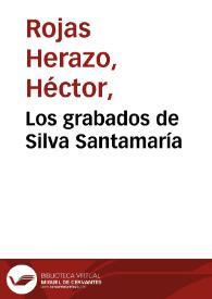 Los grabados de Silva Santamaría