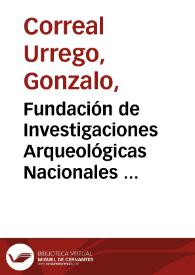 Fundación de Investigaciones Arqueológicas Nacionales  / Investigaciones arqueológicas en el municipio de Zipacón, Cundinamarca'