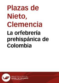 La orfebrería prehispánica de Colombia