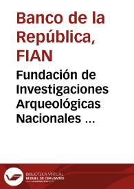 Fundación de Investigaciones Arqueológicas Nacionales  (1979)