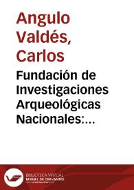 Fundación de Investigaciones Arqueológicas Nacionales: Encuentro Internacional de Arqueólogos