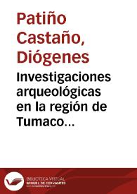 Investigaciones arqueológicas en la región de Tumaco 1995, Colombia