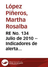 RE No. 134 Julio de 2010 -- Indicadores de alerta temprana para América Latina