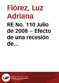 RE No. 110 Julio de 2008 -- Efecto de una recesión de la economía estadounidense sobre Colombia