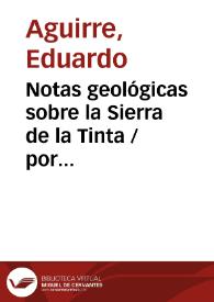 Notas geológicas sobre la Sierra de la Tinta 