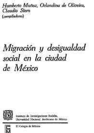 Migración y desigualdad social en la Ciudad de México