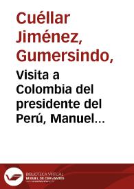 Visita a Colombia del presidente del Perú, Manuel Prado Ugarteche. Foto 6