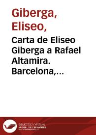 Carta de Eliseo Giberga a Rafael Altamira. Barcelona, 28 de junio de 1910