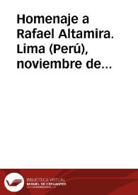 Homenaje a Rafael Altamira. Lima (Perú), noviembre de 1909