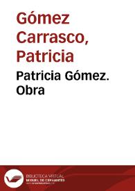 Patricia Gómez. Obra