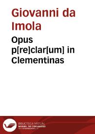 Opus p[re]clar[um] in Clementinas