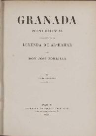 Granada : poema oriental. Precedido de la leyenda de Al-Hamar. Tomo segundo