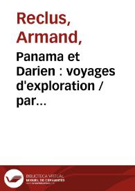 Panama et Darien : voyages d'exploration  