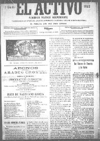 El Activo : Periódico Político Independiente y Defensor de los Intereses Morales, Materiales y Agrícolas de este Distrito Electoral. Núm. 22, 22 de octubre de 1899