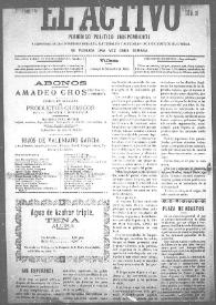El Activo : Periódico Político Independiente y Defensor de los Intereses Morales, Materiales y Agrícolas de este Distrito Electoral. Núm. 26, 19 de noviembre de 1899