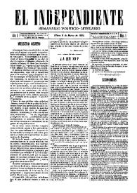 El independiente : Semanario Político-Literario (Villena). Núm. 1, 6 de marzo de 1892