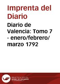 Diario de Valencia: Tomo 7 - enero/febrero/marzo 1792