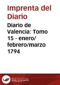 Diario de Valencia: Tomo 15 - enero/febrero/marzo 1794