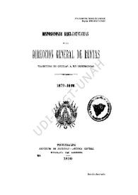 Disposiciones reglamentarias de la Dirección General de Rentas tramitadas en circular a sus dependencias : 1879-1890