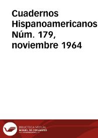Cuadernos Hispanoamericanos. Núm. 179, noviembre 1964