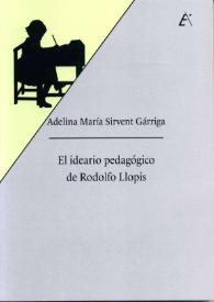 El ideario pedagógico de Rodolfo Llopis