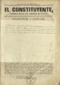 El Constituyente : Periódico Oficial del Gobierno de Oaxaca
. Tomo I, núm. 1, domingo 27 de abril de 1856