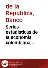 Series estadísticas de la economía colombiana, diciembre 1930