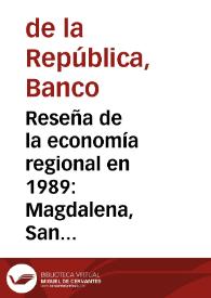 Reseña de la economía regional en 1989: Magdalena, San Andrés y Providencia