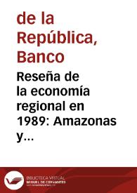 Reseña de la economía regional en 1989: Amazonas y Girardot