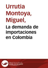 La demanda de importaciones en Colombia
