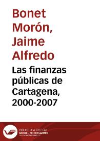 Las finanzas públicas de Cartagena, 2000-2007