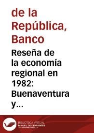 Reseña de la economía regional en 1982: Buenaventura y Chocó