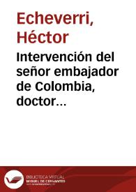 Intervención del señor embajador de Colombia, doctor Héctor Echeverri, ante la XXXIII Asamblea general de las Naciones Unidas
