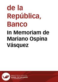 In Memoriam de Mariano Ospina Vásquez