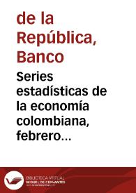 Series estadísticas de la economía colombiana, febrero 1943