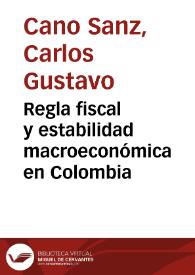 Regla fiscal y estabilidad macroeconómica en Colombia
