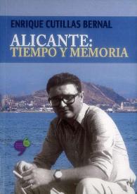 Alicante : tiempo y memoria