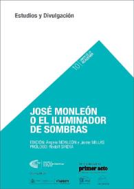 José Monleón o el iluminador de sombras