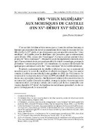 Des “vieux mudéjars” aux morisques de Castille (fin XVe–début XVIe siècle)