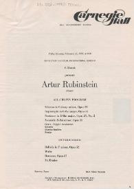 Carnegie Hall : 80th anniversary season. S. Hurok presents Artur Rubinstein pianist. All-Chopin program : Friday Evening, February, 11, 1972, at 8:30. Fith event in Hurok International series B